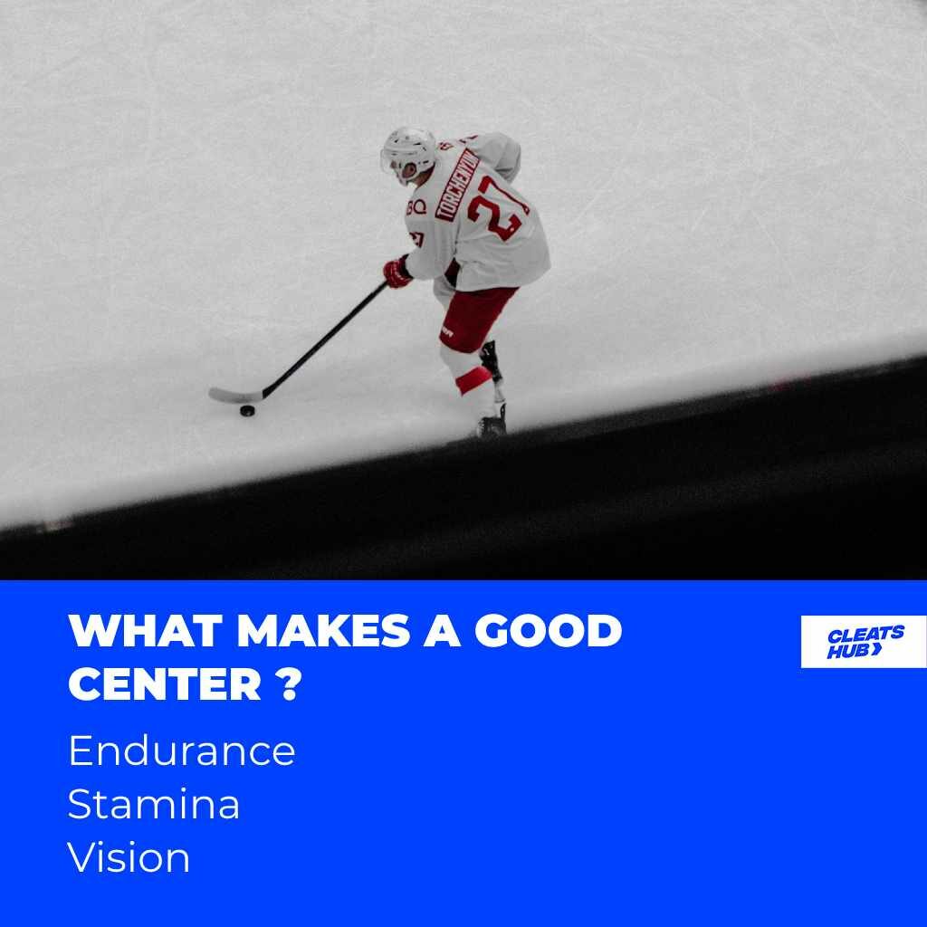 What makes a good center in icehockey?