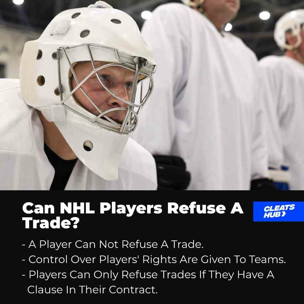 Can NHL Players Refuse A Trade