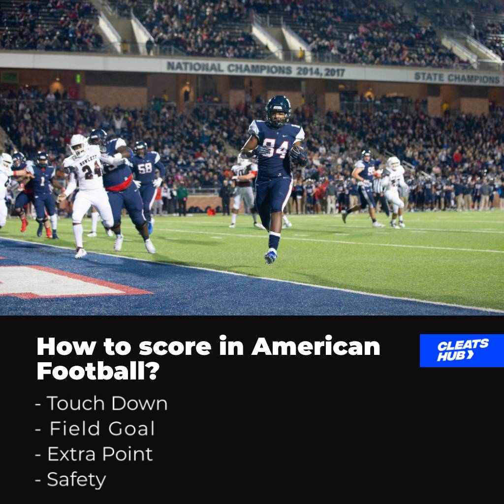 How to score in American football? 
