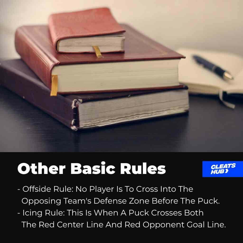 Other Basic Ice Hockey Rules
