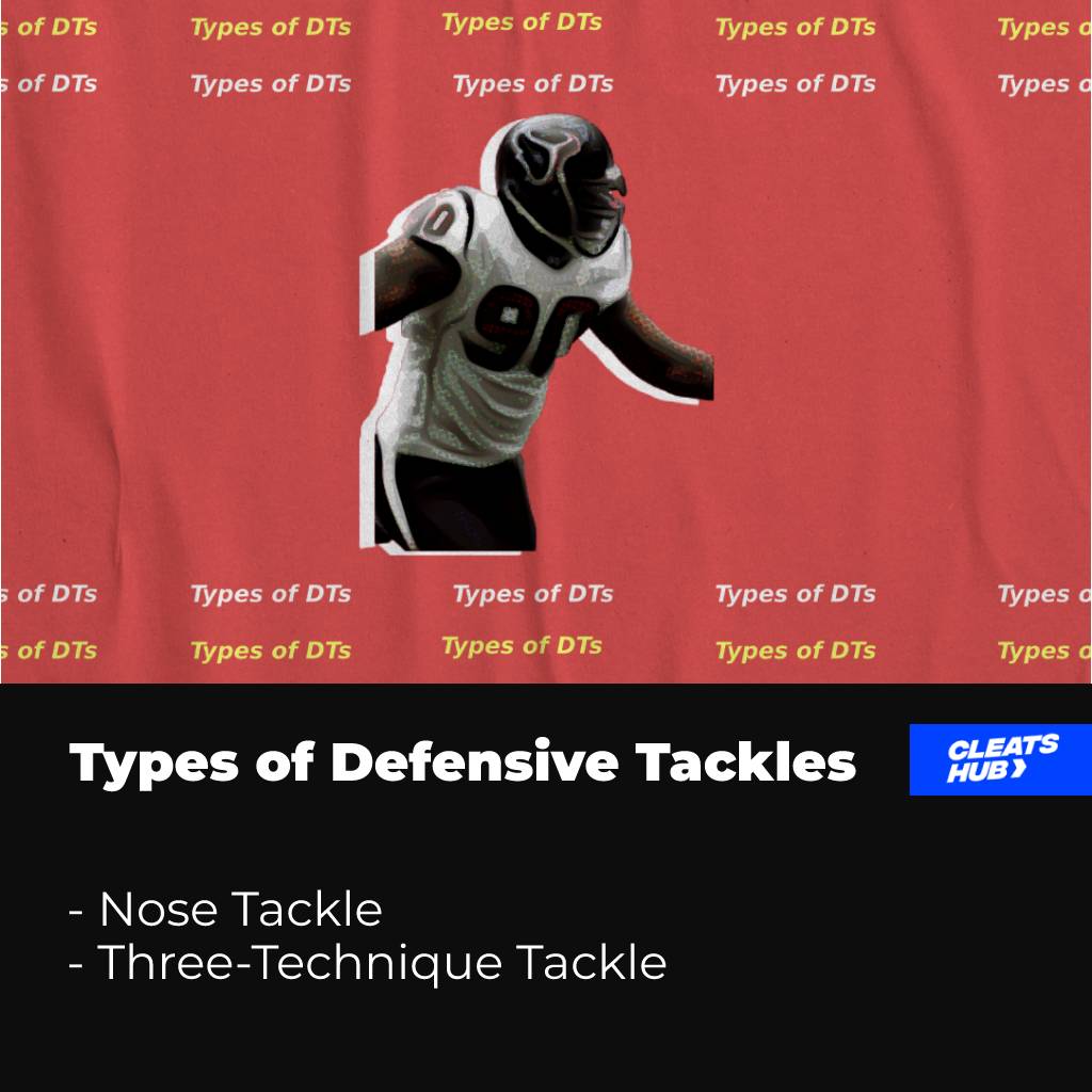 Types of Defensive Tackles