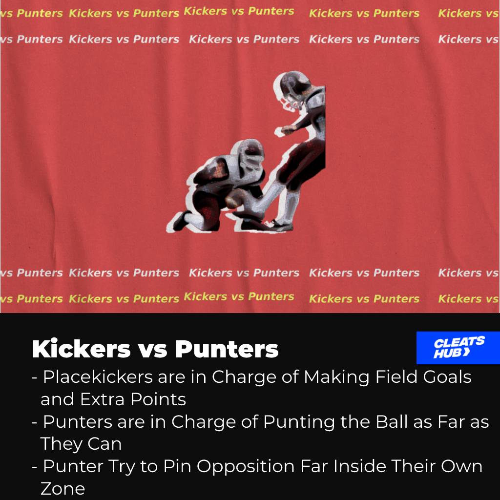 Kickers vs Punters