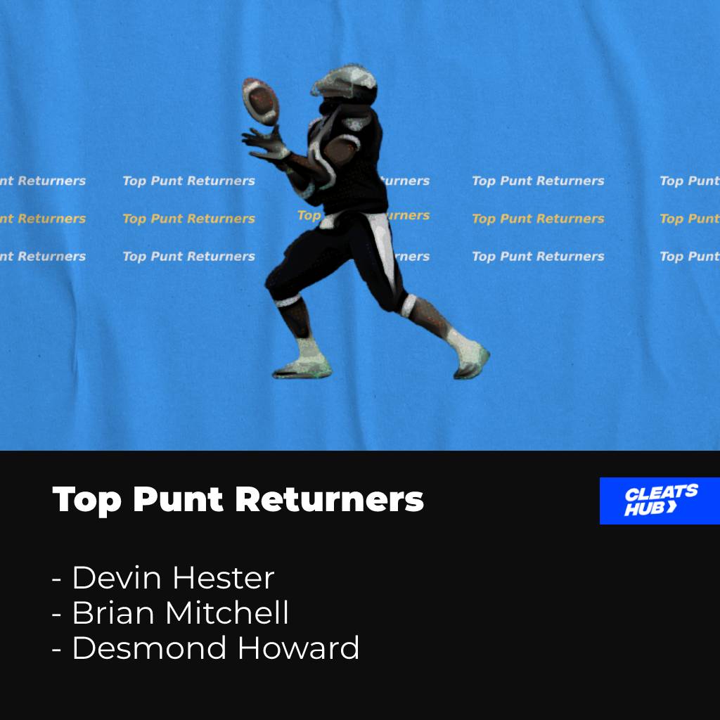 Top Punt Returners in NFL History